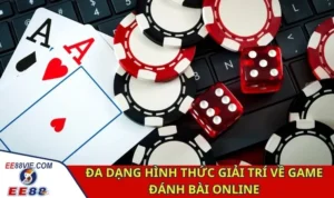 Đa dạng hình thức giải trí về game đánh bài online
