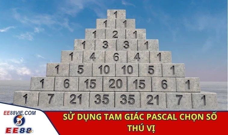 Sử dụng tam giác Pascal chọn số thú vị