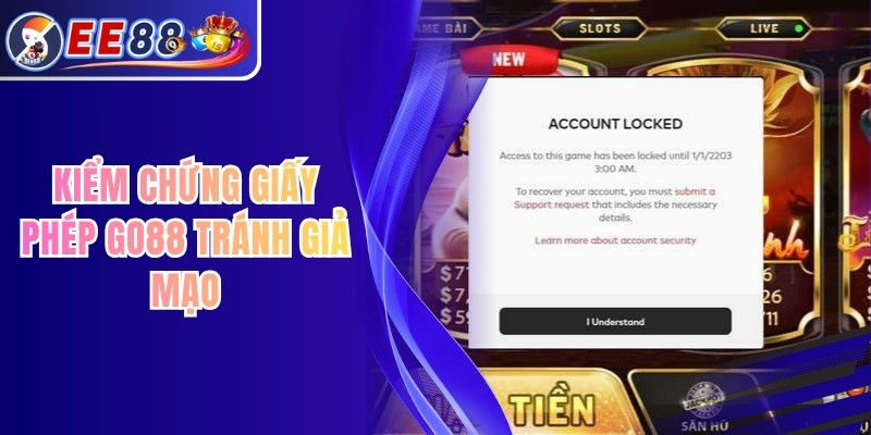 Kiểm chứng giấy phép Go88 tránh giả mạo chính thức 